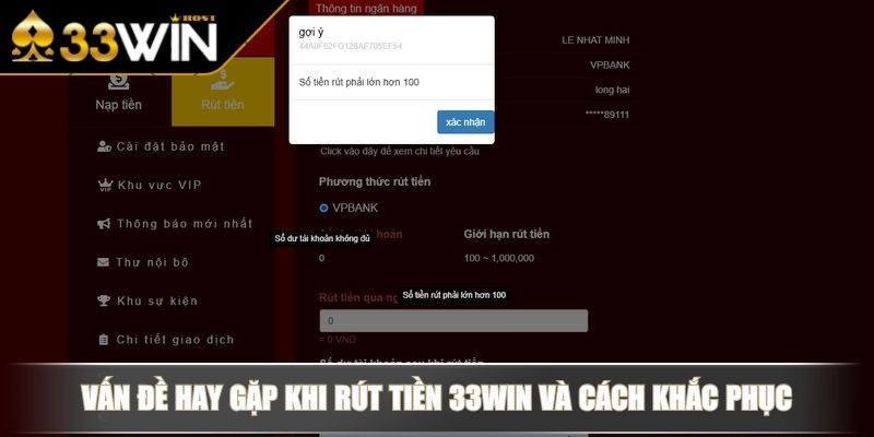 Rút Tiền 33WIN Bảo Mật An Toàn Và Nhanh Chóng Nhận Thưởng 4 Vấn đề hay gặp khi rút tiền 33WIN và cách khắc phục