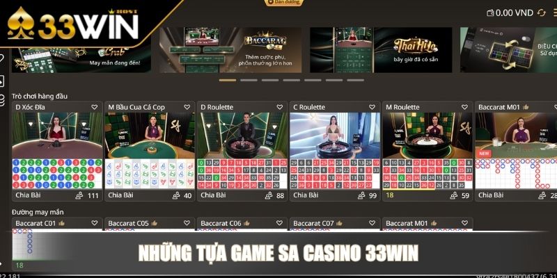 SA Casino 33WIN Sảnh Cược Hấp Dẫn Được Đánh Giá Cao 4 Những tựa game SA Casino 33WIN