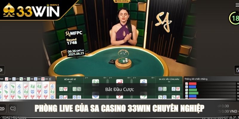 SA Casino 33WIN Sảnh Cược Hấp Dẫn Được Đánh Giá Cao 3 Phòng live của SA Casino 33WIN chuyên nghiệp
