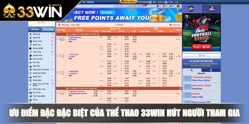Ưu điểm đặc đặc biệt của thể thao 33WIN hút người tham gia