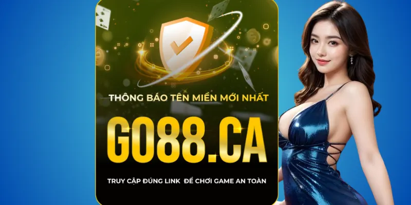 Go88 chính chủ – chỉ dùng go88.com và go88.ca – cách nhận diện chi tiết 2 Những yếu tố tạo nên go88.com chuẩn